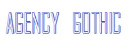 Agency Gothic Font