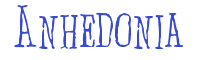 AnhedoniaFont