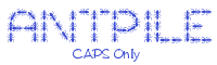 Ant Pile Font