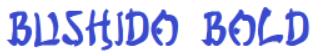 BushidoBold