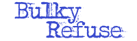 Bulky Refuse Font