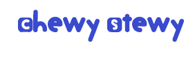 Chewy Stewy Font