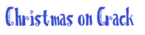 Christmas On Crack Font