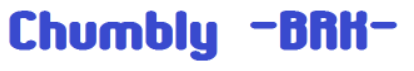 Chumbly BRK Font