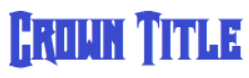 CrownTitleFont