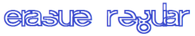 Erasure Regular Font