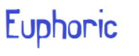 Euphoric Font