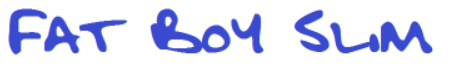 Fat Boy Slim Font