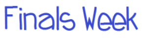 Fianls Week Font