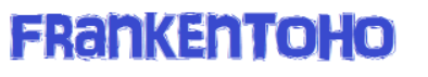 FrankenTOHO Font