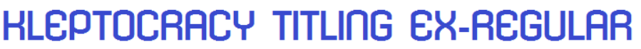 KleptocracyTitlingExRegularFont