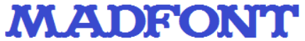 MadFont