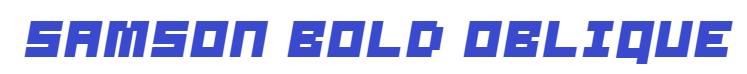 Samson Bold Oblique font
