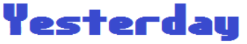 Yesterday Font