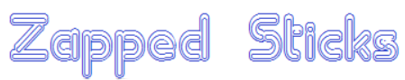 Zapped Sticks